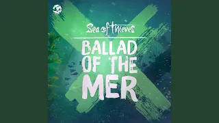 Ballad of the Mer (Original Game Soundtrack)