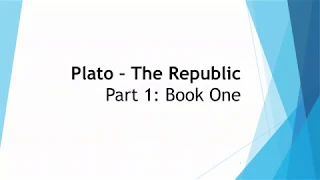 Plato's Republic Part 1: Book One - What is Justice?