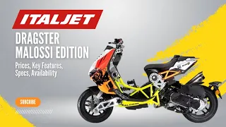 2023 Italjet Dragster Malossi Edition: Prices, Specs, Key Features, Availability
