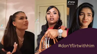 Don't Flirt With Him Tiktok