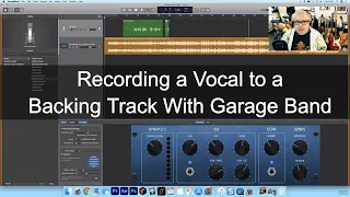 Recording a Vocal to a Backing Track With Garage Band