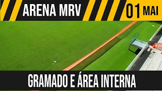 ARENA MRV | GRAMADO E ÁREA INTERNA | 01/05/2023