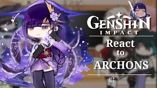 Genshin Impact react to Archons : Ei ! || Pt.4/4 || Genshin Impact ||