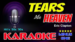 TEARS IN HEAVEN - eric clapton | karaoke version | HD audio X-minus