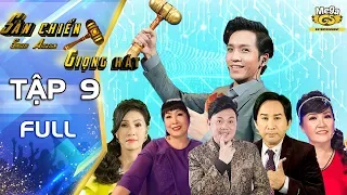 SÀN CHIẾN GIỌNG HÁT TẬP 9 FULL | Kim Tử Long chấp nhận lau nước mắt vì tình yêu mới