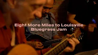 Eight More Miles to Louisville - Bluegrass Jam - Bangkok