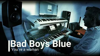 Bad Boys Blue - You're A Woman (Cover Yamaha Tyros 5) Dzień Kobiet - ŻYCZENIA