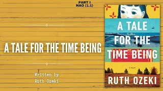 A Tale for the Time Being | Part 1 - Nao (1.1) | Ruth Ozeki | Audiobook