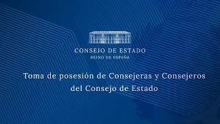 Toma de posesión en el Consejo de Estado