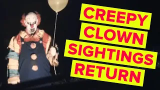 Creepy Clown Sightings Return