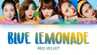 Red Velvet (레드벨벳) - 'Blue Lemonade' Lyrics (Color Coded Han|Rom|Eng)