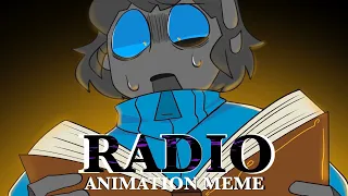 Radio || TW || Animation Meme || DHMIS