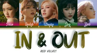 Red Velvet (레드벨벳) - "In & Out"  Lyrics [Color Coded_Han/Rom/Eng/가사]