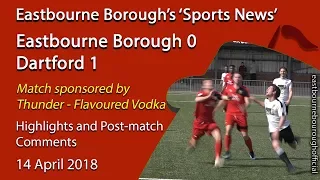 ‘Sports News’: Eastbourne Borough 0 v 1 Dartford - Vanarama National League South Highlights