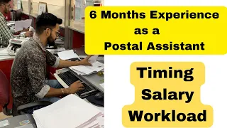 Six Months Work Experience As A Postal Assistant || IndiaPost
