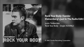 Justin Timberlake - Rock Your Body (Sander Kleinenberg's Just In The Radio Edit)