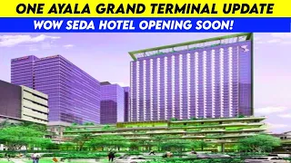 One Ayala Grand Terminal Mall Update