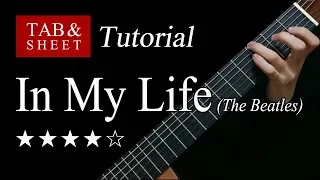 In My Life (The Beatles) - Fingerstyle Lesson + TAB