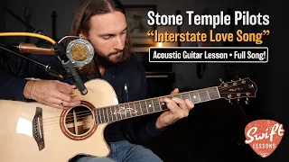 Stone Temple Pilots "Interstate Love Song" Acoustic Guitar Lesson