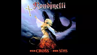 Rondinelli ‎– Our Cross Our Sins [full album, HQ, HD] hard rock