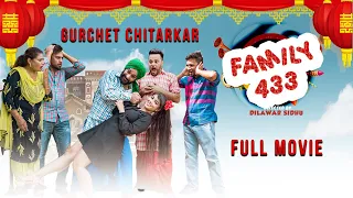 Latest Punjabi Movie - Family 433 - Gurchet Chitarkar - Full Comedy Movie - New HD1080p Movies