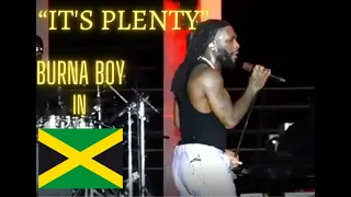 Burna Boy - “It's Plenty” Live from Jamaica