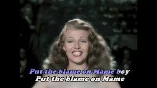 Put The Blame On Mame (Karaoke)