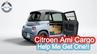 The Citroen Ami Cargo is an amazing TINY LITTLE VAN and YOU can help me get one!