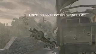 I MUST GO MY MODCHIPPERS NEED ME