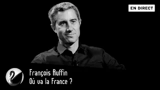 Où va la France ? François Ruffin [EN DIRECT]