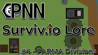 PARMA Divisions | Surviv.io lore #4