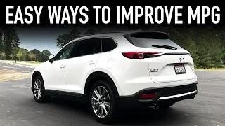 2022 Mazda CX-9 MPG.. How To Improve it (Works With Any Car)