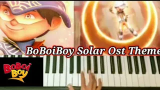 Instrumen Piano BoBoiBoy Solar Ost Theme