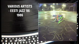 Various Artists - Eesti Jazz '86 (Full LP, 1986, Vinyl)