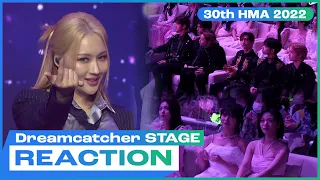 [Reaction] Dreamcatcher Now | BEO cignature CIX YOUNGTAK YENA Kep1er TEMPEST TNX fromis_9 | HMAs