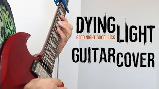 Dying Light Main Menu | Guitar Cover