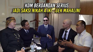 BERJAS BERDASI | KDM BERDANDAN SERIUS | JADI SAKSI NIKAH A IKI - GEK MAHALINI