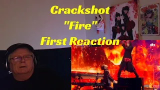 Crackshot - "Fire" - First Reaction