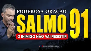 Salmo contra espíritos malignos, inveja, feitiçarias, macumba, SALMO 91, Ouça dormindo