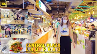 CENTRAL PLAZA LADPRAO / Shopping area & Food Court!