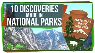 10 Discoveries Made in National Parks