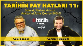 Tarihin Fay Hatları / Celal Şengör / Bölüm 11: Sokrat, Platon, Aristo… Aristo İyi Ama Çevresi Kötü!