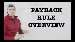 FIN 300 - Payback Rule Overview - Ryerson University