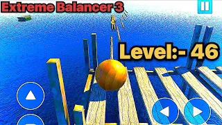 Mastering Extreme Balancer 3: How to Dominate Level 46