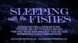 Sleeping with the Fishes (SWTF) Movie Trailer - Starring Tony Devon