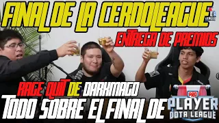 😱😱TODO SOBRE EL FINAL DE LA LIGA PERUANA "CERDOLEAGUE" | RAGEQUIT DE DARKMAGO | ENTREGA DE PC😱😱