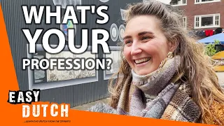 What's Your Profession? | Easy Dutch 10