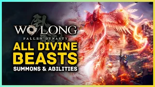 Wo Long - All Divine Beast Summons & Wizardry Magic Abilities So Far