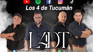 LA PRONTA - Los 4 de Tucuman (cacharpaya 27/04/2024)