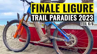 Finale Ligure 2023 mit dem E Bike - Die Letzte EMTB Trail Tour